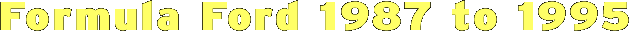 Formula Ford 1987 to 1995